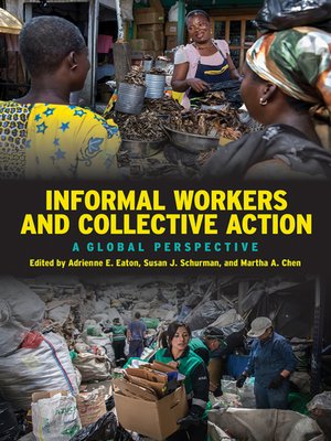 cover image of Informal Workers and Collective Action